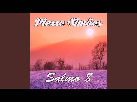Salmo 8 video