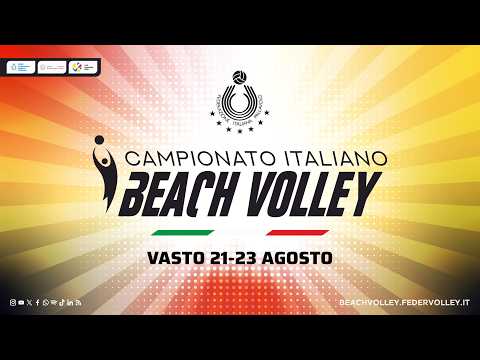 CAMPIONATO ITALIANO BEACH VOLLEY ASSOLUTO - VASTO