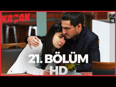 Kaçak 21. Bölüm | HD