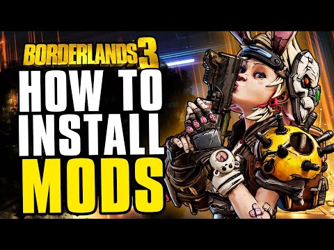 How to install MODS in Borderlands 3 with EASE - No Nonsense Guide (PC ONLY)