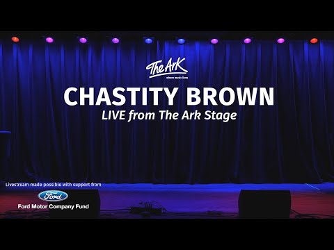 Chastity Brown - Live from The Ark