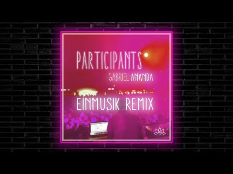 Gabriel Ananda - Participants (Einmusik Remix) [Soulful Techno Records]