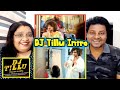 DJ Tillu Intro Scene Reaction | DJ Tillu comedy scenes | Siddhu, Neha | Vimal Krishna | #djtillu