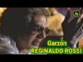 Garzón Reginaldo Rossi