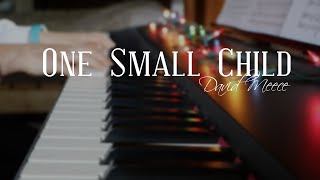 One Small Child - David Meece // DAY 5