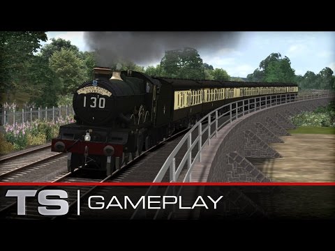 Train Simulator 2016 First Look (GWR Castle Class Gameplay)