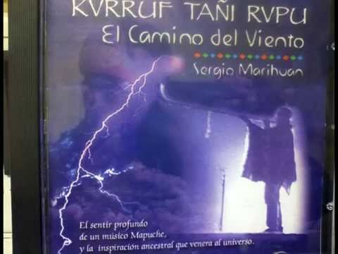 SERGIO MARIHUAN We Kuyen LUNA NUEVA #WeKuyen #músicamapuche