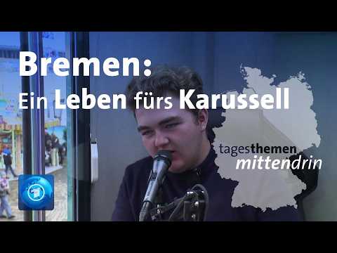 Bremen: Schausteller mit 19 Jahren | tagesthemen mittendrin