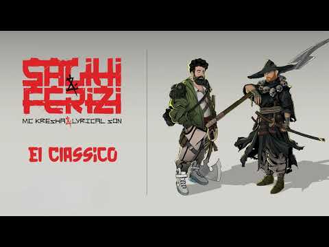 Mc Kresha & Lyrical Son - El Classico