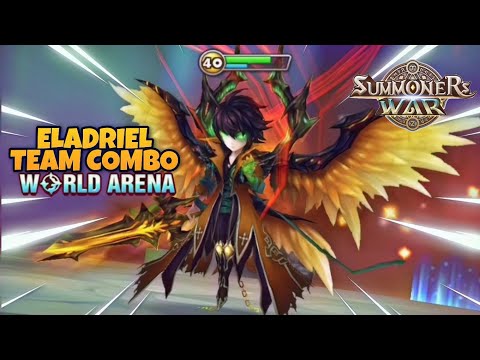 Eladriel Team Combo in World Arena - Summoners War