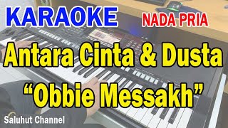Download lagu ANTARA CINTA DAN DUSTA ll KARAOKE NOSTALGIA ll OBBIE MESSAKH ll NADA PRIA E=DO mp3 Download lagu ANTARA CINTA DAN DUSTA ll KARAOKE NOSTALGIA ll OBBIE MESSAKH ll NADA PRIA E=DO mp3