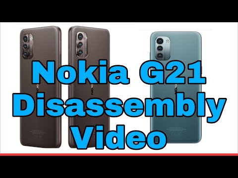 Nokia G21 Disassembly Video