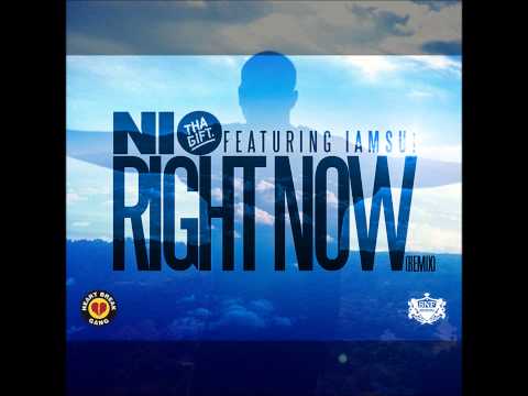 Nio Tha Gift - Right Now (Remix) ft IamSU!