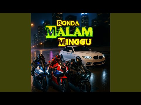 Ronda Malam Minggu