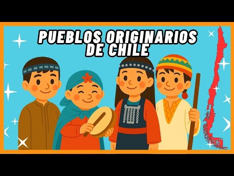 Pueblos originarios de Chile - [Video educativo].