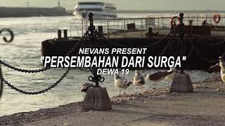 Download lagu PERSEMBAHAN DARI SURGA mp3