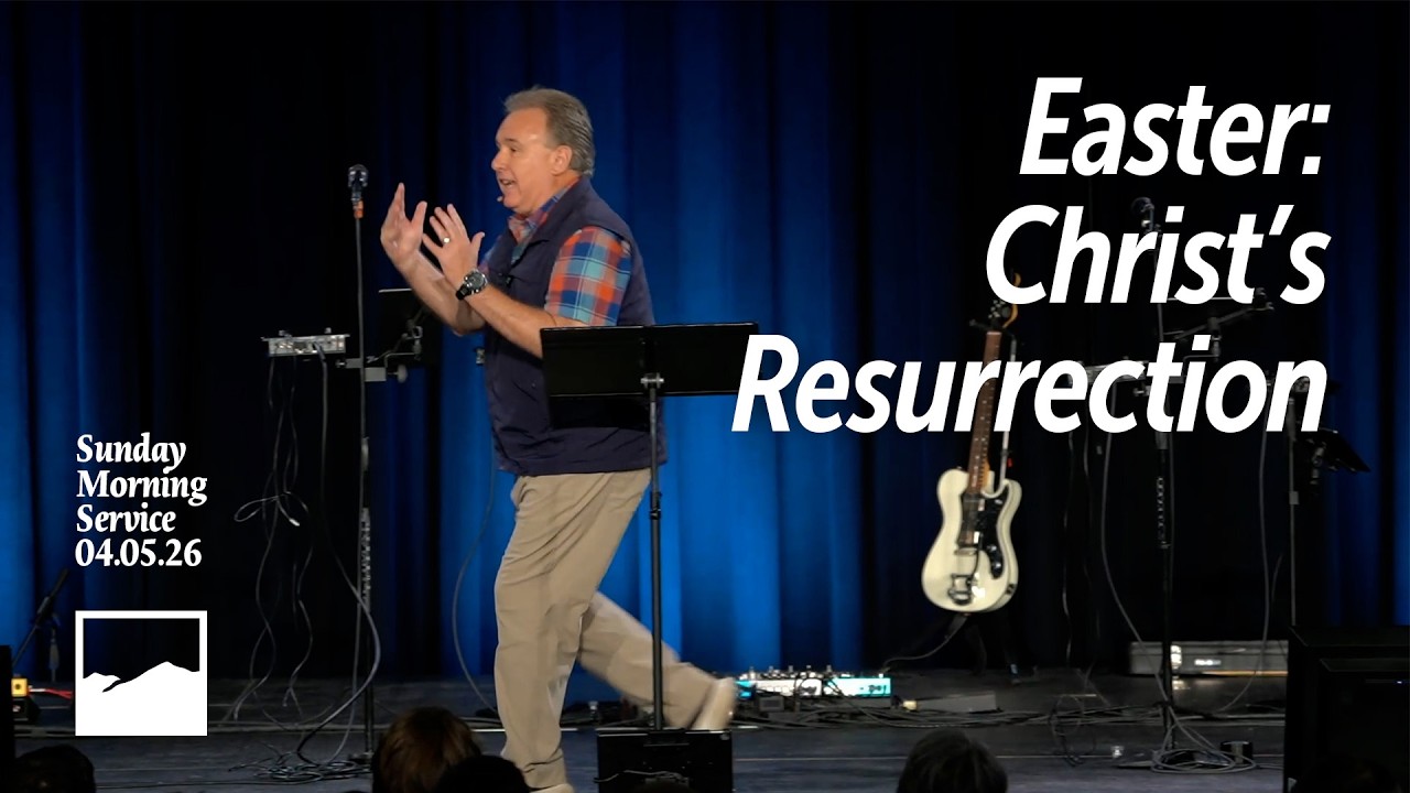 New Heights Sunday Morning 04.05.2026 - Easter: Christ's Resurrection