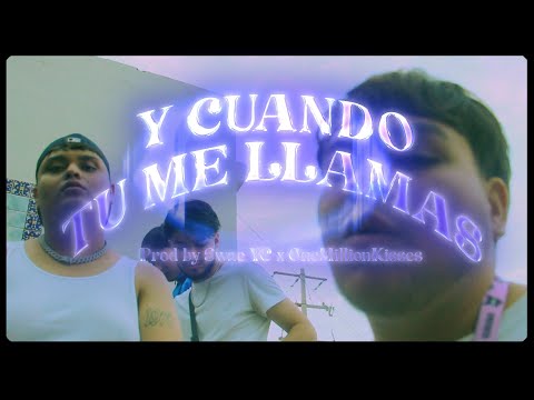 Mxxlvn & Isback - Y Cuando Tu Me Llamas (Video Oficial)  (Prod  By Swae YC & OneMillionKisses)