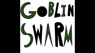 GOBLIN SWARM