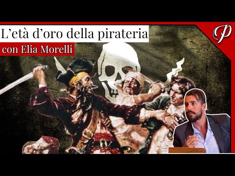 LIVE #87 • L'ETÀ D'ORO DELLA PIRATERIA (con Elia Morelli)