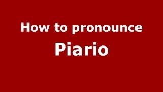 How to pronounce Piario