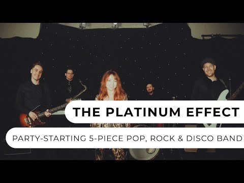 The Platinum Effect - 5-Piece Pop & Rock Band