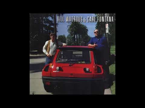 Bill Watrous & Carl Fontana - If You Were The Only Girl In The World (4)