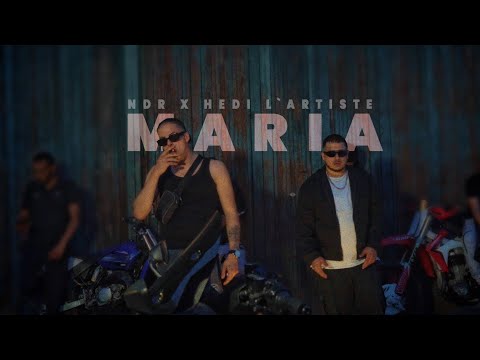 Ndr - Maria ft. Hedi l’artiste [Official Video]