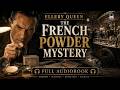 The French Powder Mystery By Ellery Queen Full Mystery Audiobook