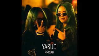 Download lagu Yasuo MMZBOY... mp3