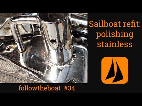 Esper Refit 34 - bedding deck fittings with butyl tape, polishing stainless,