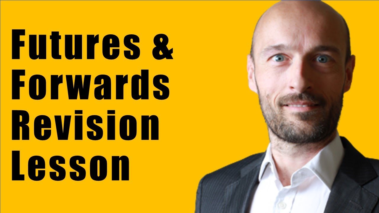 Introduction to Derivatives - Futures & Forwards - Revision Class1