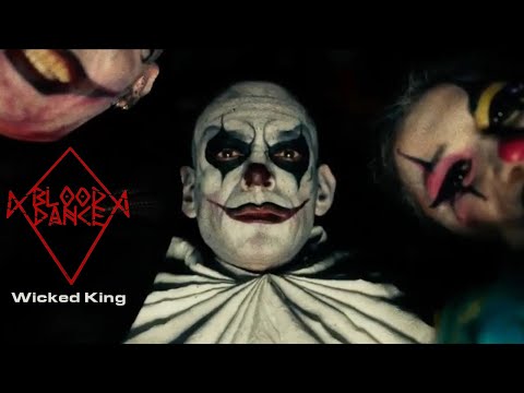 Wicked King by Blood dance (Official Video)