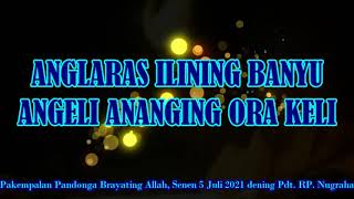 Download lagu *ANGLARAS ILINING BANYU, ANGELI ANANGING ORA KELI* PD BA, Senen 5 Juli 2021 dening Pdt. RP. Nugraha mp3