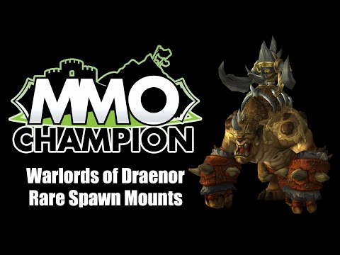 Warlords of Draenor - Rare Spawn Mounts