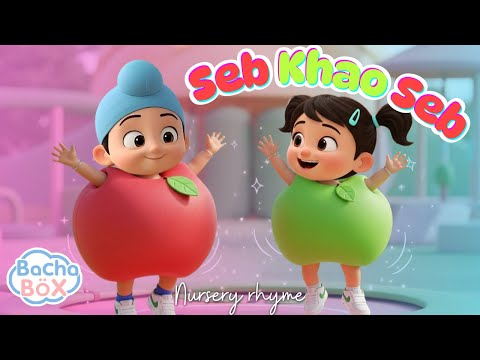 Seb Khao Seb 🍎 | Learn Fruits for Kids | Educational Learning Songs & Nursery Rhymes | Bachabox
