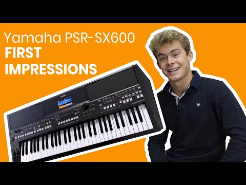 Yamaha PSR SX600 | First Impressions