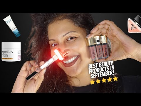 SEPTEMBER Beauty Favourites that are worth the buck-Best of Skincare,Haircare & Makeup 2023