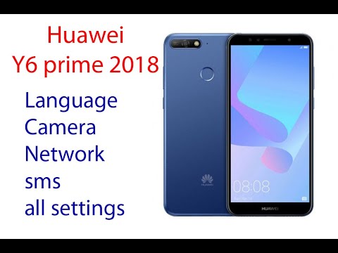 huawei y6 prime 2018 language setting| huawei atu l31 all settings | huawei y6 prime unlock language