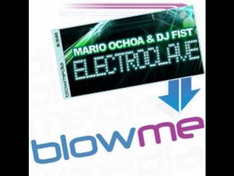Mario Ochoa & Dj Fist - Electroclave (Original Mix)