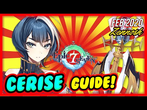 Cerise Build Guide! Equipment Setup + Skills Discussion! Amazing PVP Hero Unit! Epic Seven