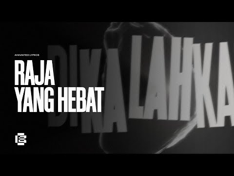 JPCC Worship - Raja yang Hebat (Animated Lyrics) | Free