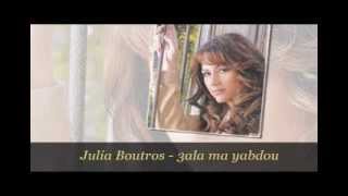 Julia Boutros -  3ala ma yabdou - جوليا بطرس - على ما يبدو