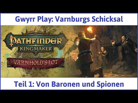 Varnburgs Schicksal Teil 1: Von Baronen und Spionen - Let's Play|Deutsch
