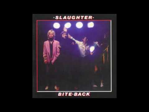 Slaughter - Won't Let Go