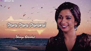 Para Para Paravai Ondru  Neer Paravai  Shreya Ghos