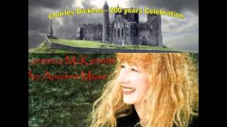 918) Charles Dickens&#39;s Song - Lorenna McKennitt - Video III