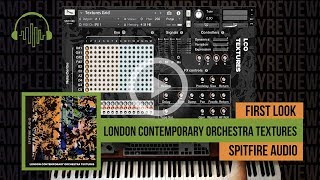Video thumbnail for First Look: London Contemporary Textures by Spitfire Audio by Sample Library Review
