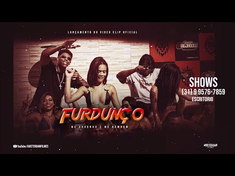 Mc Godonho e Mc Bombom - Furdunço (Clipe Oficial)  Dj Marcus Vinicius e Dj Thiago FB