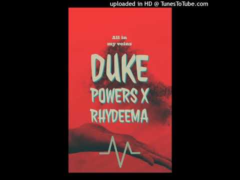 Duke Powers - In My Veins ft Rhydeema (official audio)